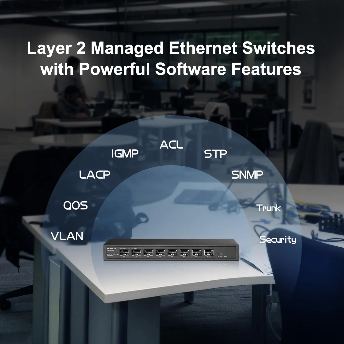 MokerLink Switch gestito 8 porte 10Gbps SFP+, supporto modulo SFP 1G/2,5G/10G, larghezza di banda 160Gbps, switch di rete gestito Web senza ventola in metallo