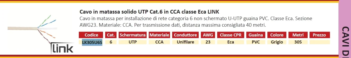LINK LK305U6S - Cavo di rete solido UTP Categoria 6 (305 metri, grigio, AWG 23) – 8 conduttori in 4 coppie ritorte – Conforme CPR Classe Eca e certificazione CE