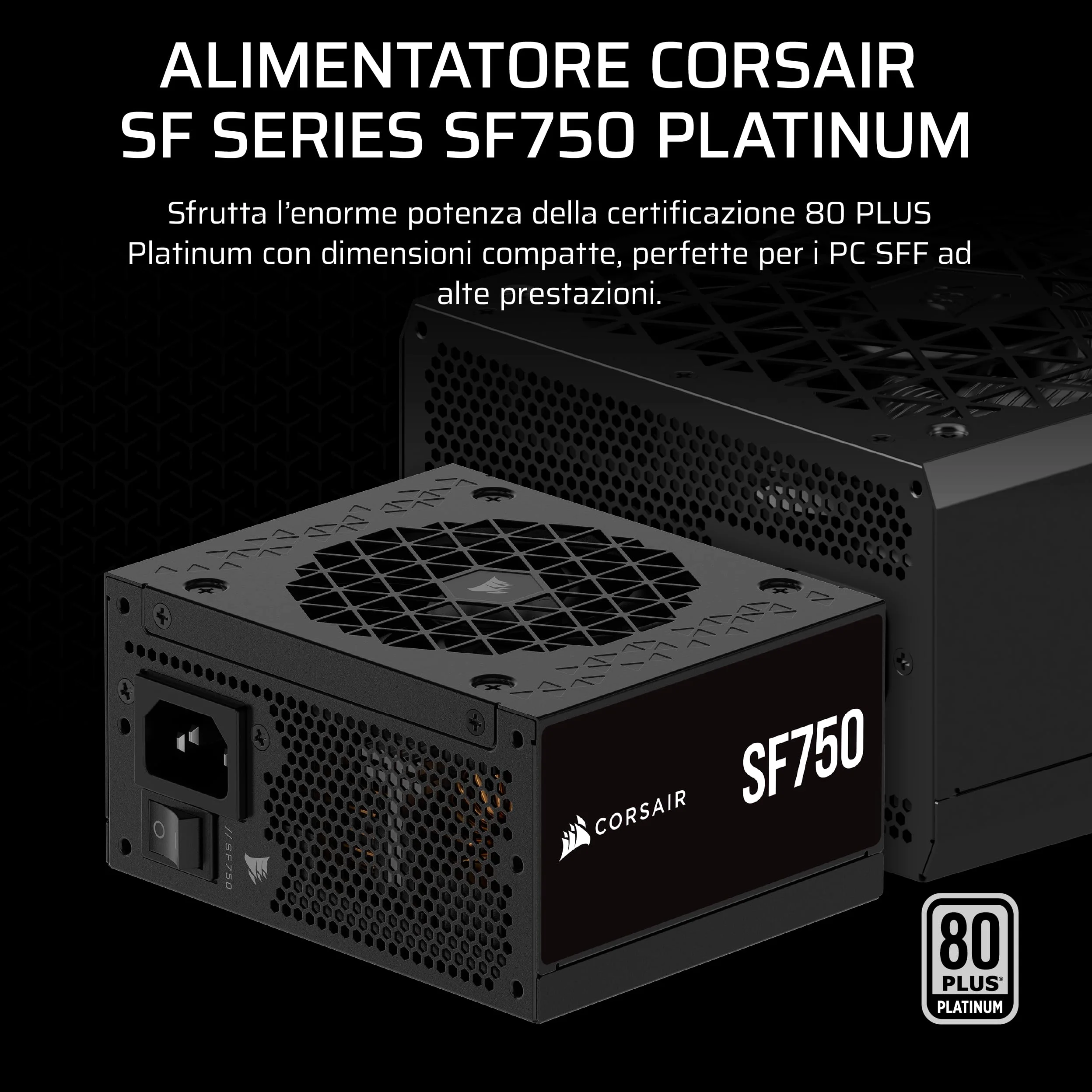 CORSAIR SF750 (2024) Alimentatore Completamente Modulare a Basso Rumore 80 PLUS Platinum – Conforme 3.1 – Predisposto per PCIe 5.1 – Staffa SFX-to-ATX Inclusa – Nero