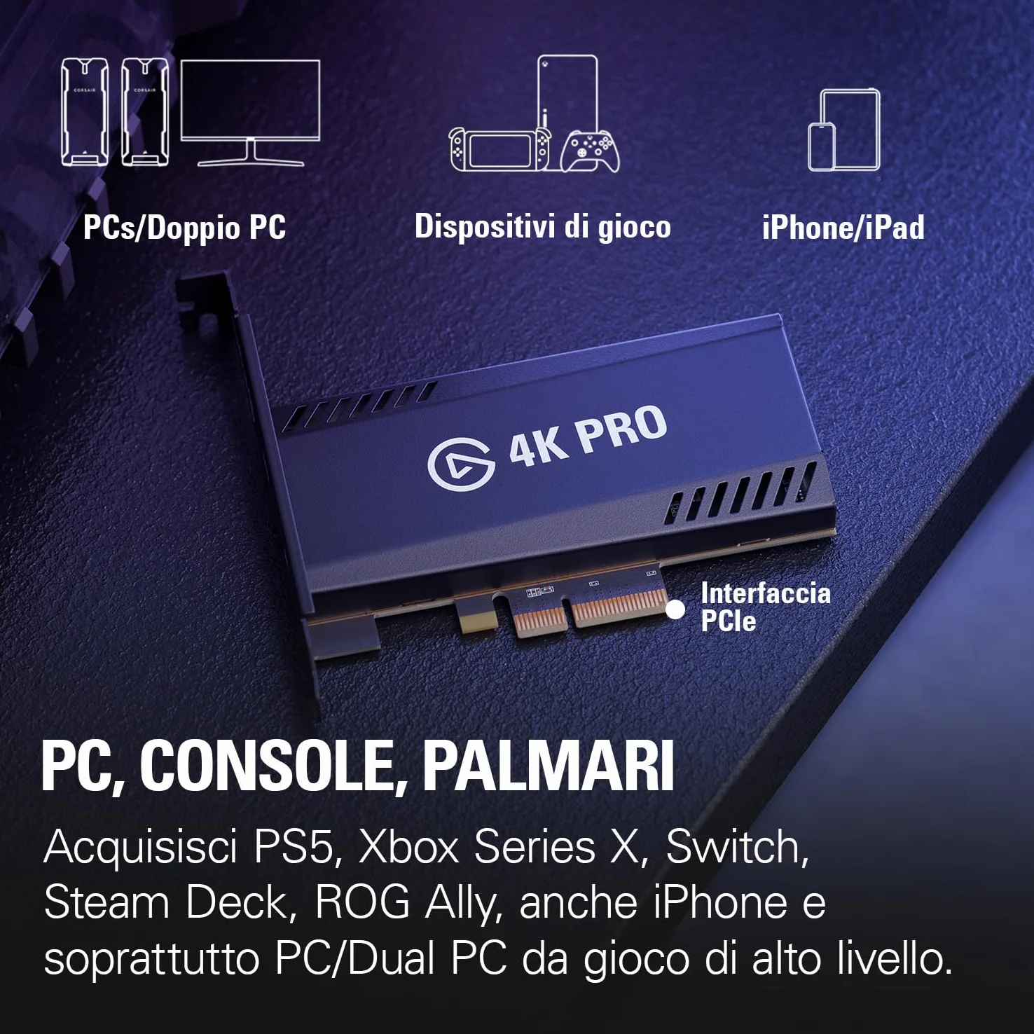 Elgato 4K Pro, Scheda Acquisizione Interna: Passaggio diretto 8K60|4K60 HDR10 con Latenza Ultra-Bassa su PS5|Pro, Xbox Series X|S, Nintendo Switch 2, OBS e Altro, per Streaming, Compatibile PC|Dual PC